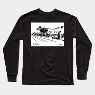 Mesa - Arizona Long Sleeve T-Shirt